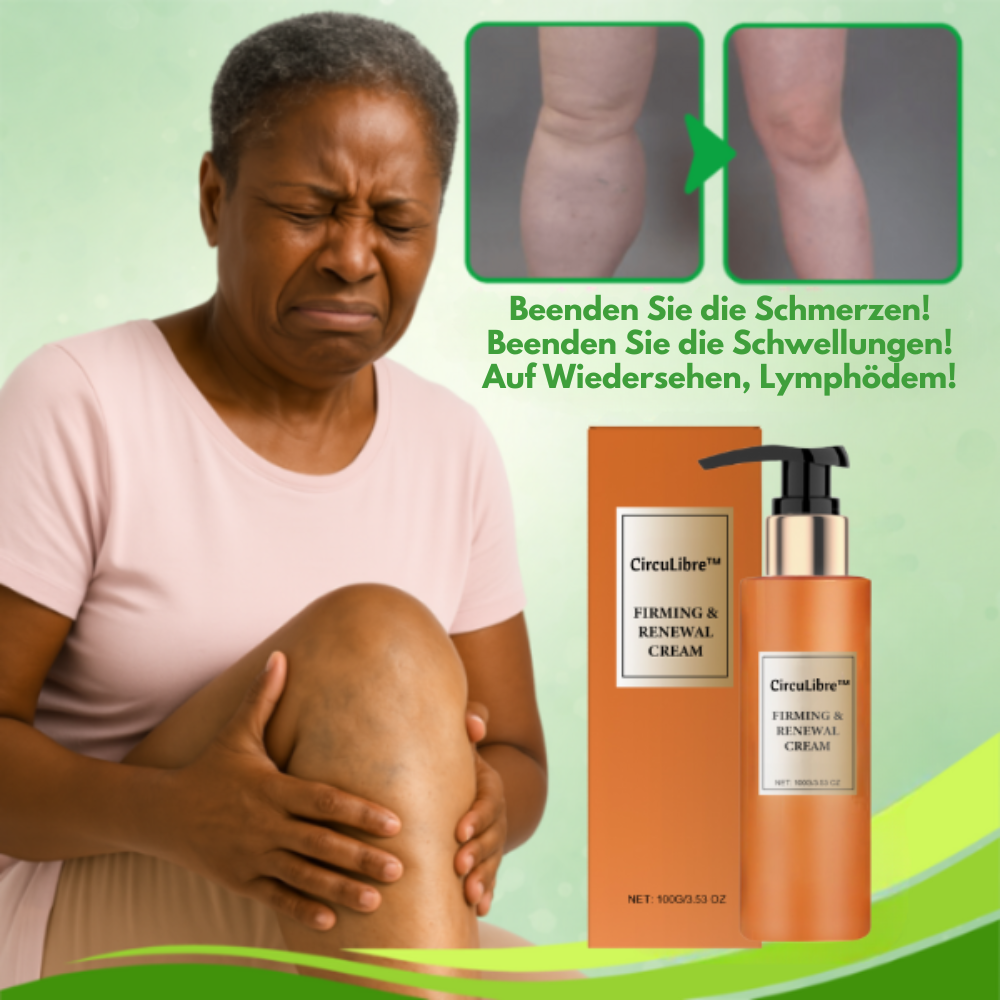 CircuLibre™ | Creme gegen Schwellungen | Reduziert Lymphödeme in nur 5 Tagen um bis zu 95 %!